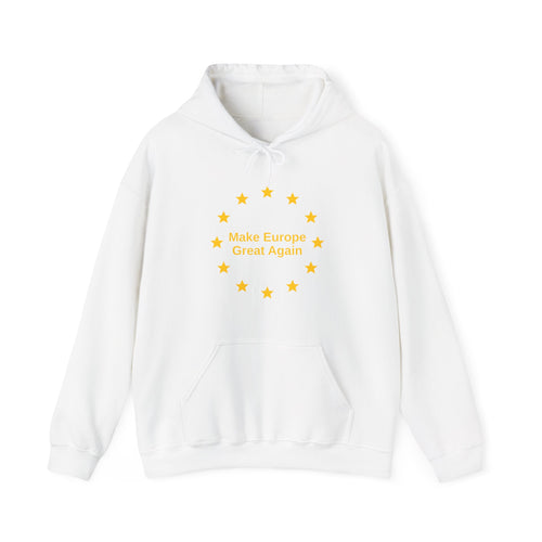 Make Europe Great Again - Hoodie