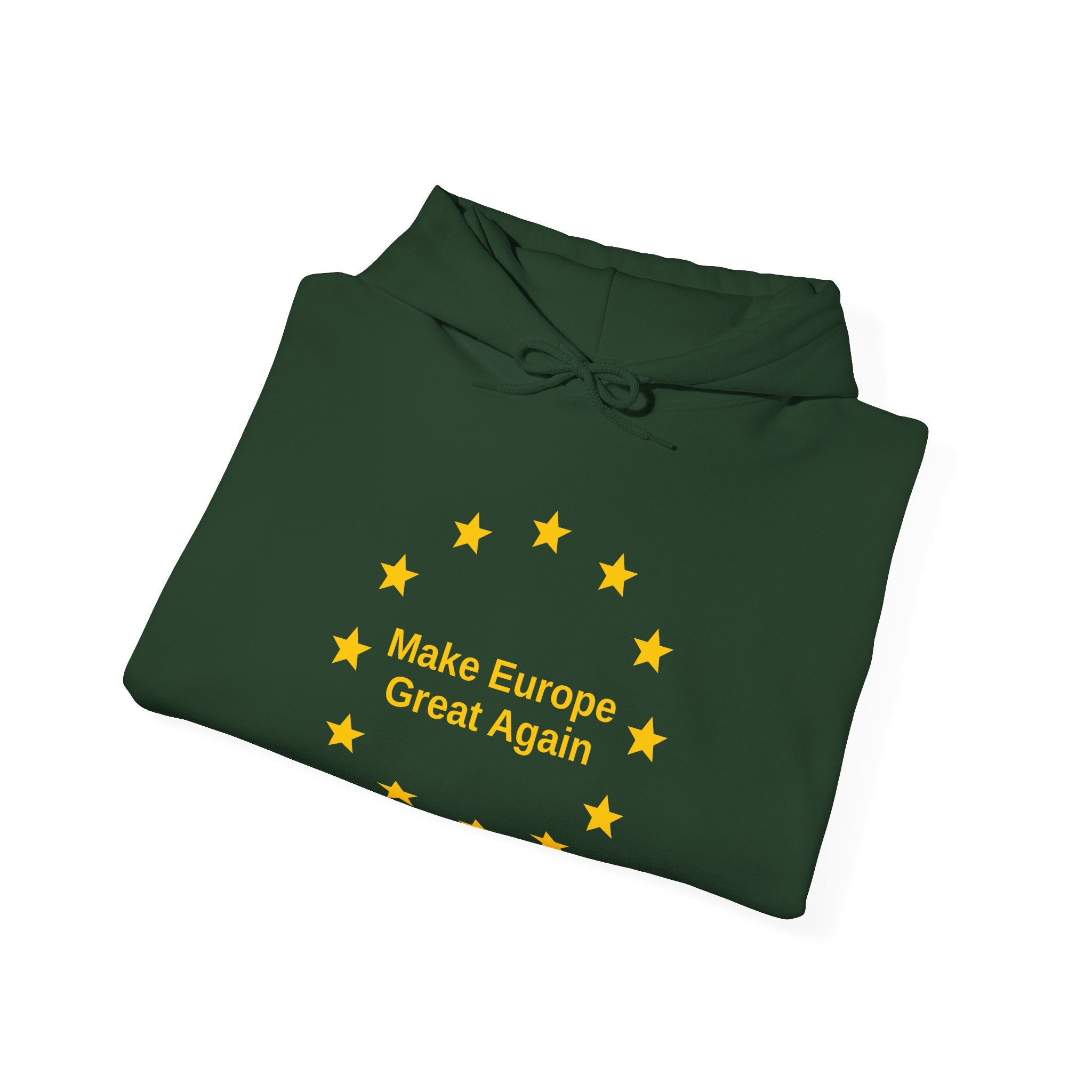 Make Europe Great Again - Hoodie