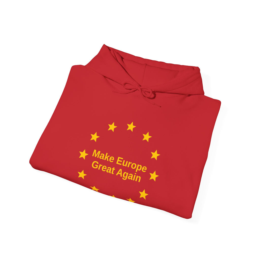Make Europe Great Again - Hoodie