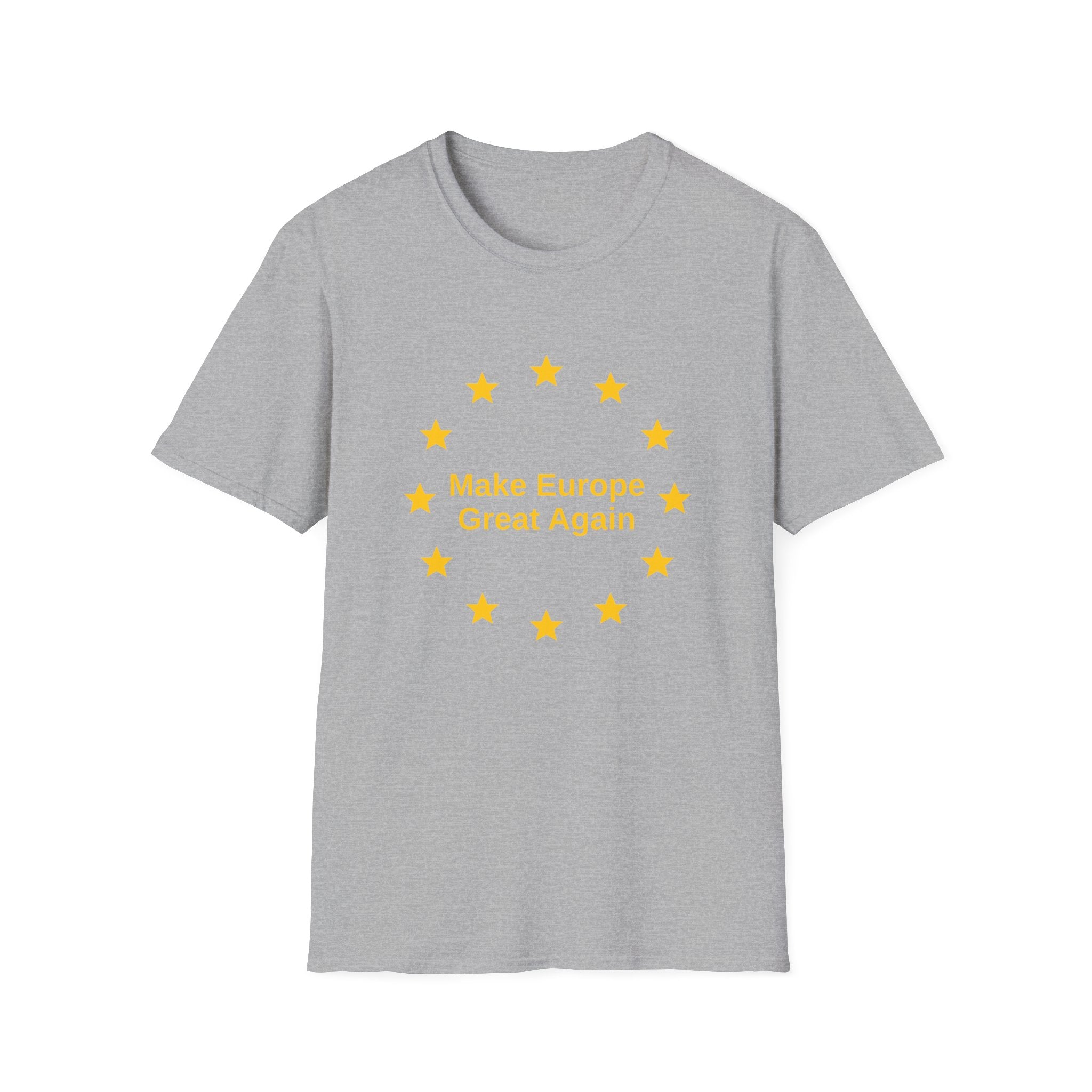 Make Europe Great Again - T-Shirt